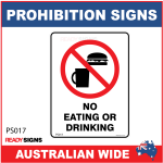 PROHIBITION SIGN - PS017 - NO EATING OR DRINKING
